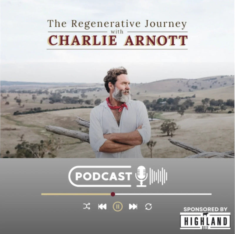 Promotional graphic for 'The Regenerative Journey with Charlie Arnott' podcast featuring a man in a field.